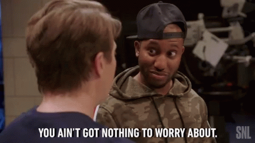Nothing To Worry About Chris Redd GIF - Nothing To Worry About Worry Chris Redd GIFs