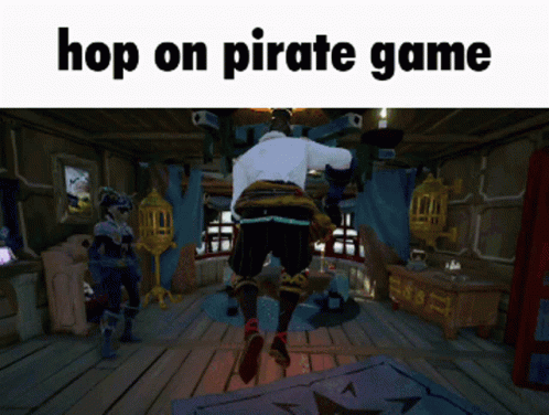 Hop On Pirate Games Sea Of Thieves GIF - Hop On Pirate Games Sea Of Thieves Pirate GIFs