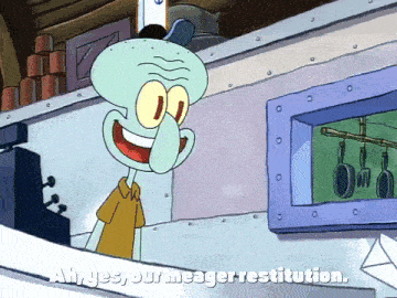 Squidward Payday GIF - Squidward Payday Restitution GIFs