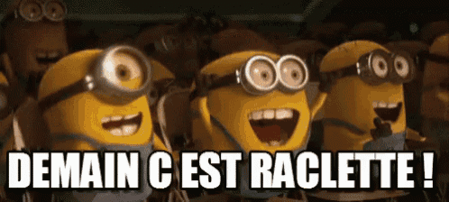 a group of minions standing next to each other with the words demain c est raclette written above them .