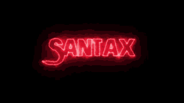 the word santax is glowing brightly in the dark