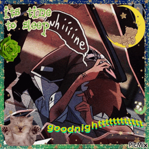 a picture of a man with a speech bubble that says it 's time to sleep whiiine
