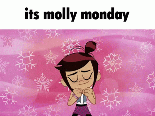 Molly Molly Mcgee GIF - Molly Molly Mcgee Monday GIFs