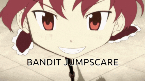a picture of a girl with the words " bandit jumpscare " below it