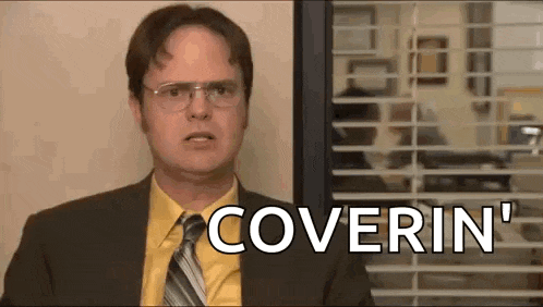dwight schrute from the office is wearing glasses and a yellow shirt and tie and saying `` coverin '' .