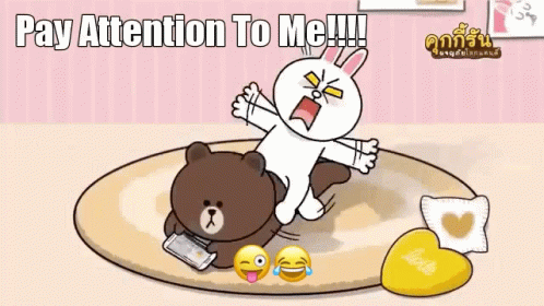 Pay Attention To Me Give Love GIF - Pay Attention To Me Give Love Mocha GIFs