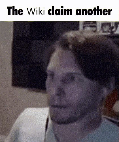 a close up of a man 's face with the words the wiki claim another written above it .