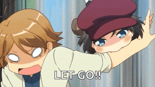 a boy and a girl are standing next to each other and the girl is saying " let go "