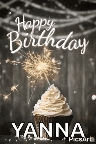 a birthday card for yanna with a cupcake and sparklers on it