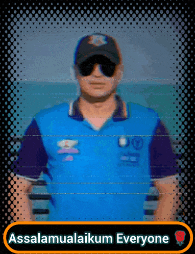 a man wearing sunglasses and a blue shirt says " assalamualaikum everyone " on the bottom