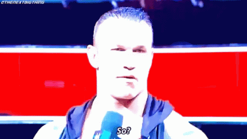 Randy Orton So GIF - Randy Orton So Wwe GIFs