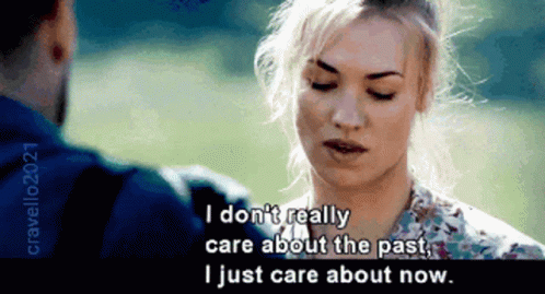 Yvonne Strahovski I Dont Care About The Past GIF - Yvonne Strahovski I Dont Care About The Past I Just Care About Now GIFs