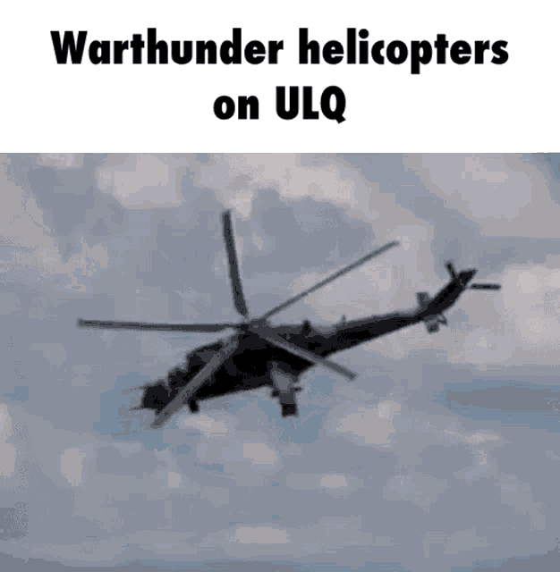 Warthunder Helicopter GIF - Warthunder Helicopter GIFs