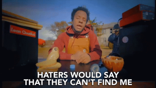 Looking For Me Haters GIF - Looking For Me Haters Cant Find Me GIFs