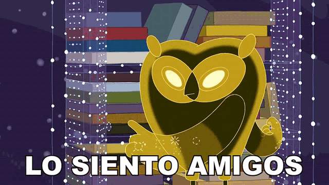 a cartoon of an owl with the words lo siento amigos written below it