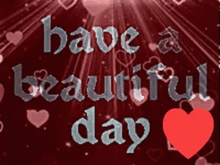 Have A Beautiful Day Hearts GIF - Have A Beautiful Day Hearts Sparkle GIFs