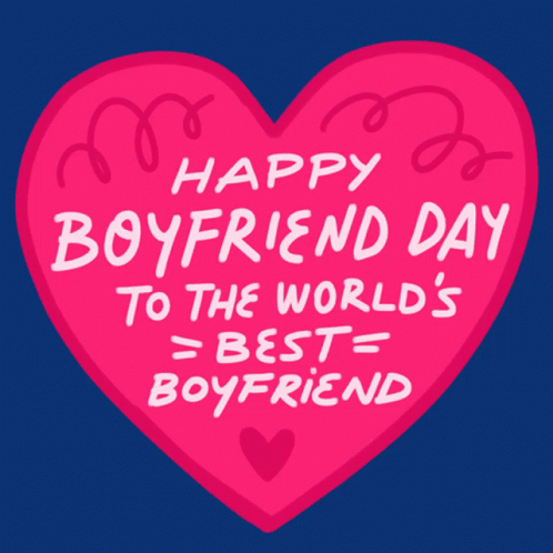 Happy Boyfriends Day Love You GIF - Happy Boyfriends Day Love You To My Boyfriend GIFs