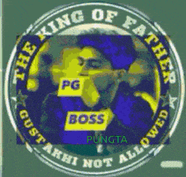 the king of father gustakhi not allowed pungta