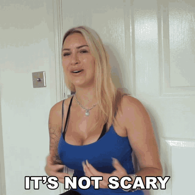 Its Not Scary Tracy Kiss GIF - Its Not Scary Tracy Kiss Dont Be Afraid GIFs