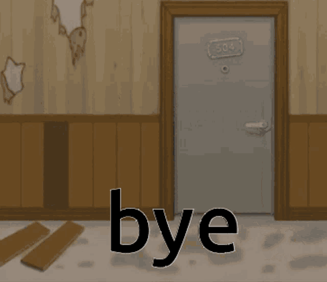 a cartoon character is standing in front of a door with the word bye written on it