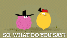 two cartoon characters standing next to each other and the words so what do you say