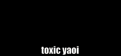 a cartoon character is behind a sign that says toxic yaoi on it