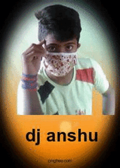 a boy wearing a face mask with the name dj anshu written on the bottom