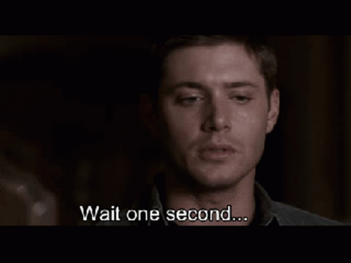 Wait Supernatural GIF - Wait Supernatural Dean Winchester GIFs