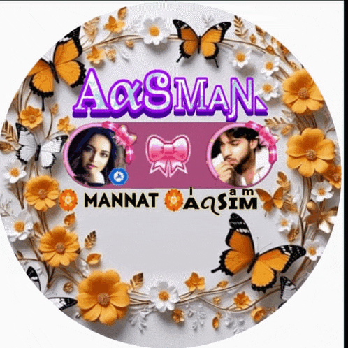 a picture of a man and a woman with the name aasman