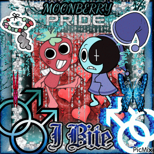 a poster that says moonberry pride and j bite on it