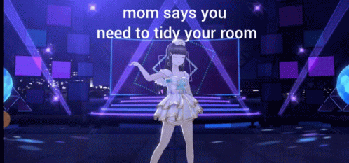 Mom Mom Says You Need To Tidy Your Room GIF