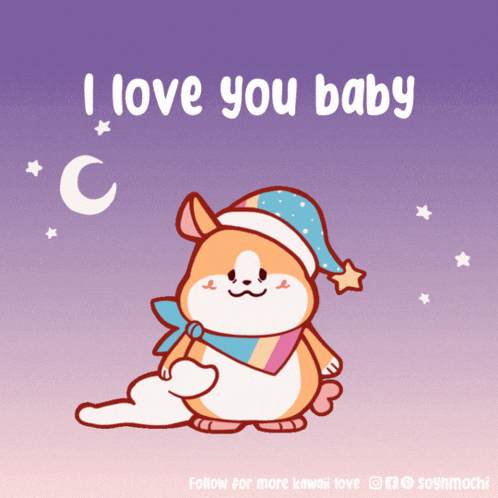 a cartoon of a dog with the words " i love you baby "