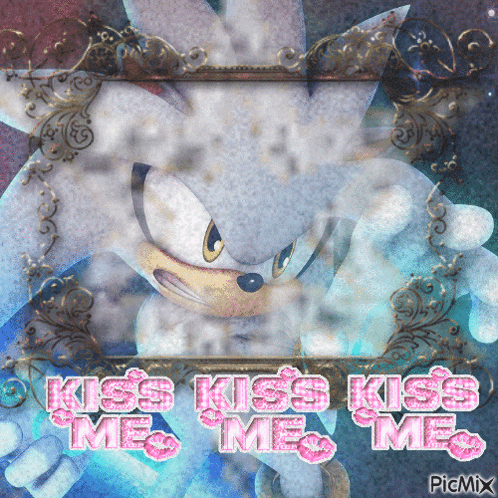 a picture of a silver sonic with the words kiss kiss kiss me