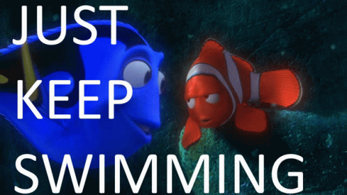 Just Keep Swimming Finding Nemo GIF - Just Keep Swimming Swim Finding Nemo GIFs