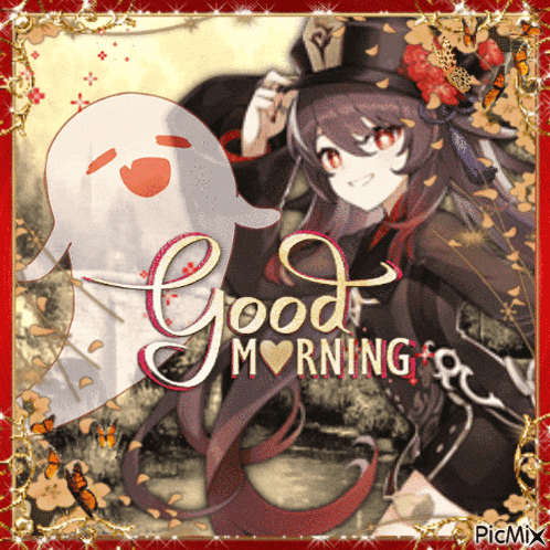 a picture of a girl and a ghost with the words good morning