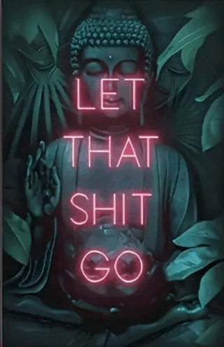 Woosah Let It Go Meme - Woosah Let it go Exhale the bullshit - 发现和分享 GIF