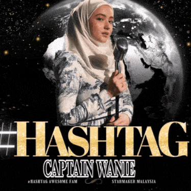a poster for hashtag captain wanie shows a woman holding a microphone in front of a planet