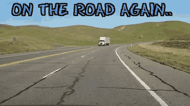 On My Way On The Road Again GIF - On My Way On The Road Again Travel GIFs