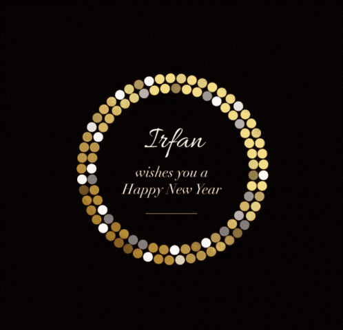 irfan wishes you a happy new year with a gold circle
