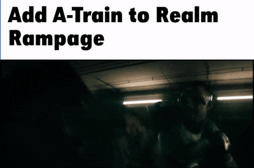 a poster that says add a train to realm rampage on the top