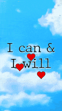 I Can I Will GIF - I Can I Will Positive Quotes GIFs