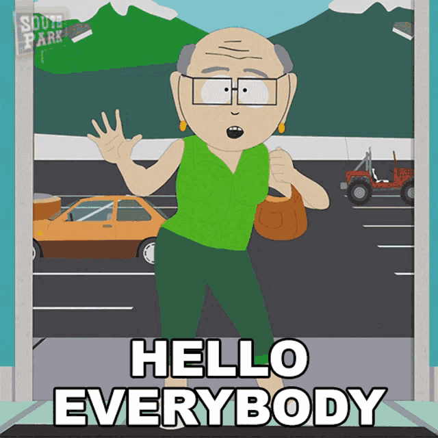 a south park character says hello everybody in a doorway