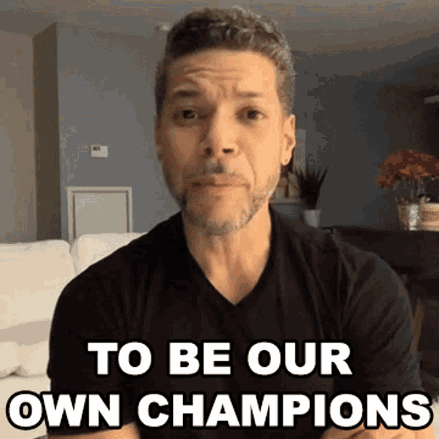 To Be Our Own Champions Cameo GIF - To Be Our Own Champions Cameo Our Own Heroes GIFs