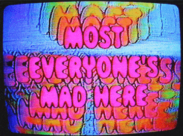 a tv screen displays the words most everyones mad here