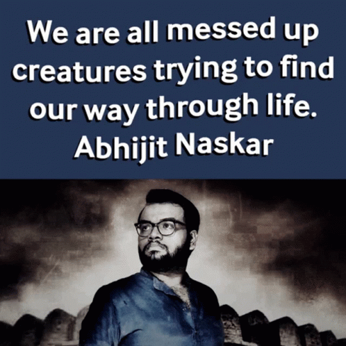 Abhijit Naskar Naskar GIF - Abhijit Naskar Naskar Messed Up GIFs