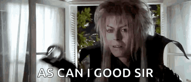 a man in a labyrinth costume is saying `` as can i good sir '' while holding a sword .