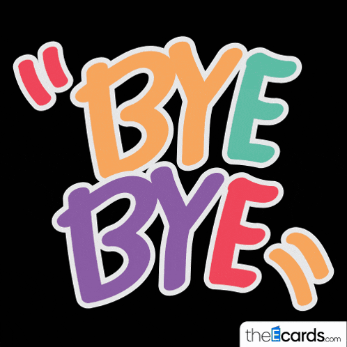 a sticker that says bye bye on it