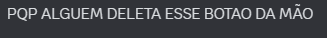 a black background with the words pop alguem deleteta esse botao da mao