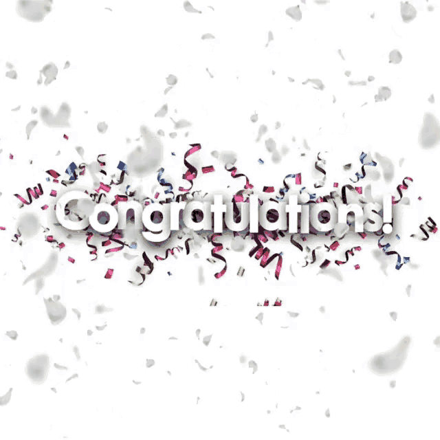 the word congratulations is surrounded by confetti and ribbons