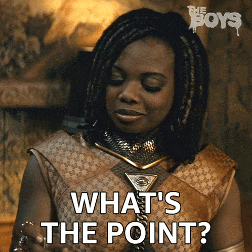 a woman with dreadlocks says " what 's the point " on a screen